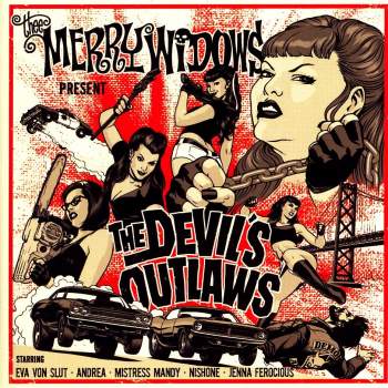 Thee Merry Widows - The Devils Outlaws