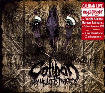 Caliban - Say Hello To Tragedy