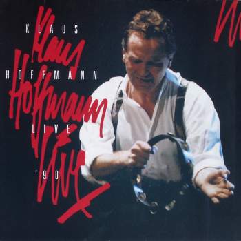 Hoffmann, Klaus - Live '90