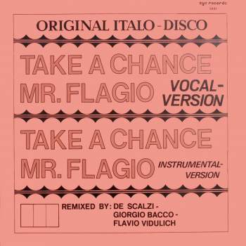 Mr. Flaigo - Take A Chance