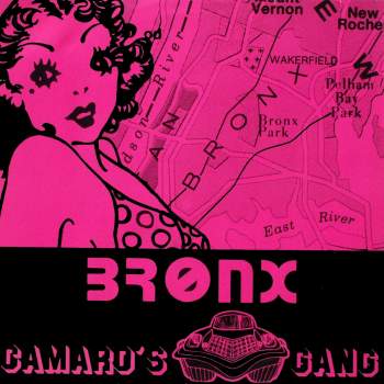 Camaro's Gang - Bronx