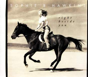 Hawkins, Sophie B. - Right Beside You