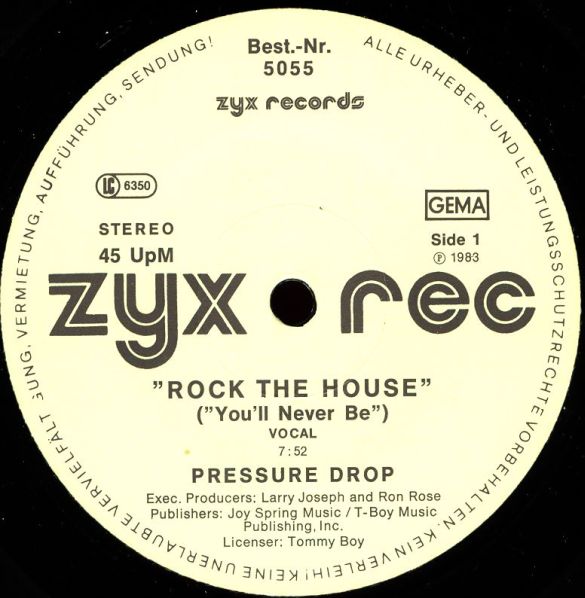 PRESSURE DROP - Rock The House - 12 inch x 1