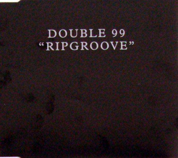 DOUBLE 99 - Ripgroove - Disque CD Maxi