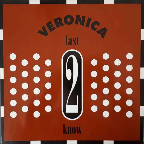 VERONICA - Last 2 Know - 12 inch x 1