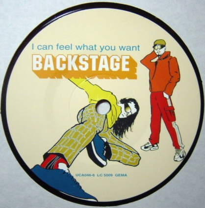 BACKSTAGE - I Can Feel What You Want - 12 inch x 1