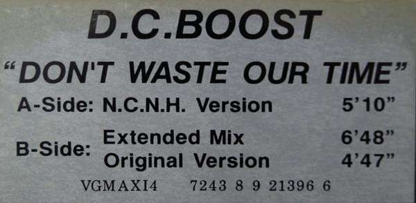 DC BOOST - Don't Waste Our Time - Disque Maxi x 1