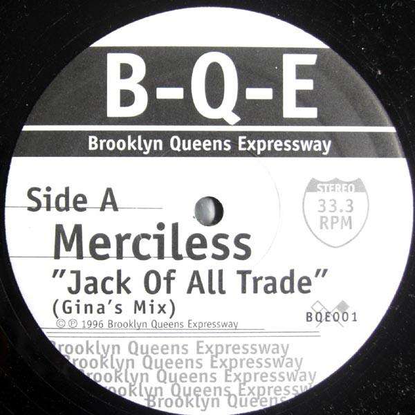 MERCILESS - Jack Of All Trade - 12 inch x 1