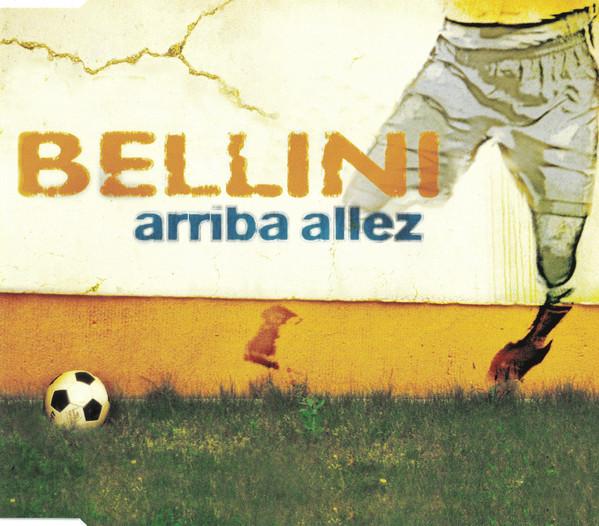 BELLINI - Arriba Allez - Disque CD Maxi