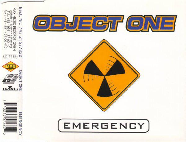 Object One Emergency