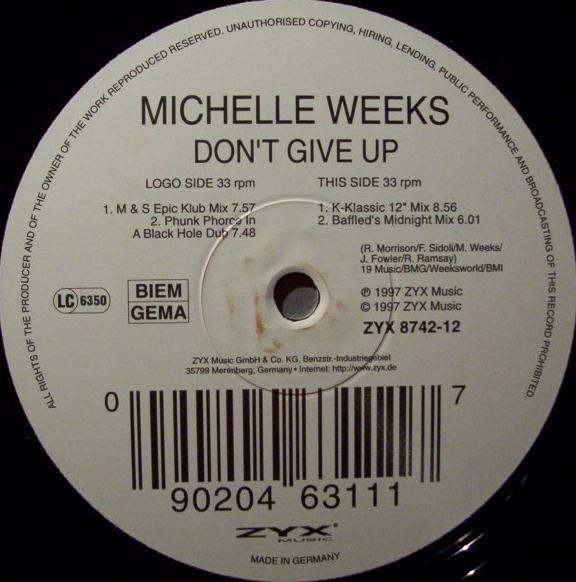 MICHELLE WEEKS - Don't Give Up - 12 inch x 1