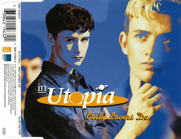 IN UTOPIA - Only Lovers Do - MCD