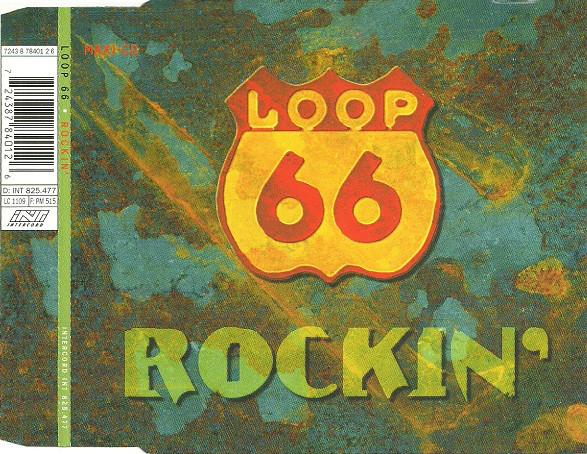 Loop 66 Rockin'