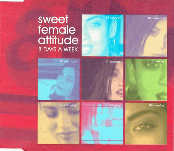 SWEET FEMALE ATTITUDE - 8 Days A Week - Disque CD Maxi