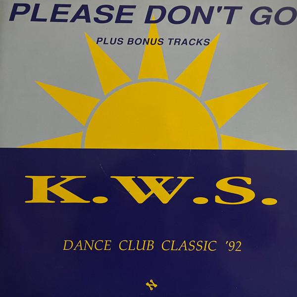 K.W.S. - Please Don't Go - Disque Maxi x 1