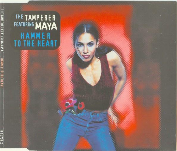 THE TAMPERER FEATURING MAYA - Hammer To The Heart - Disque CD Maxi