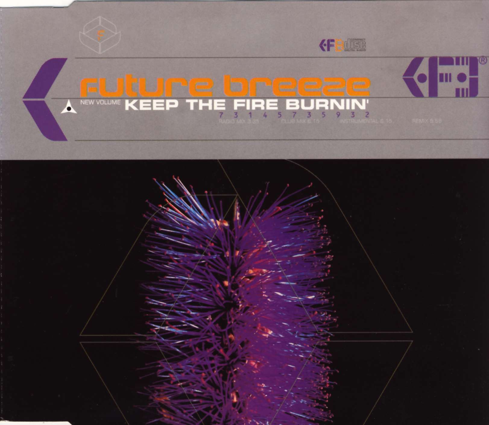 FUTURE BREEZE - Keep The Fire Burnin' - MCD