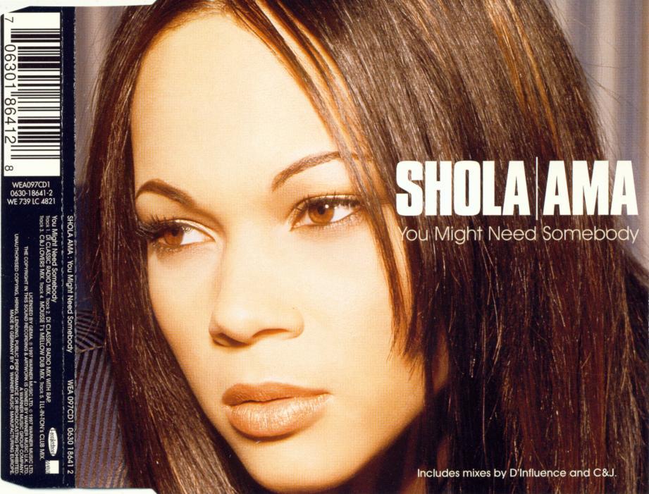 AMA, SHOLA - You Might Need Somebody - Disque CD Maxi