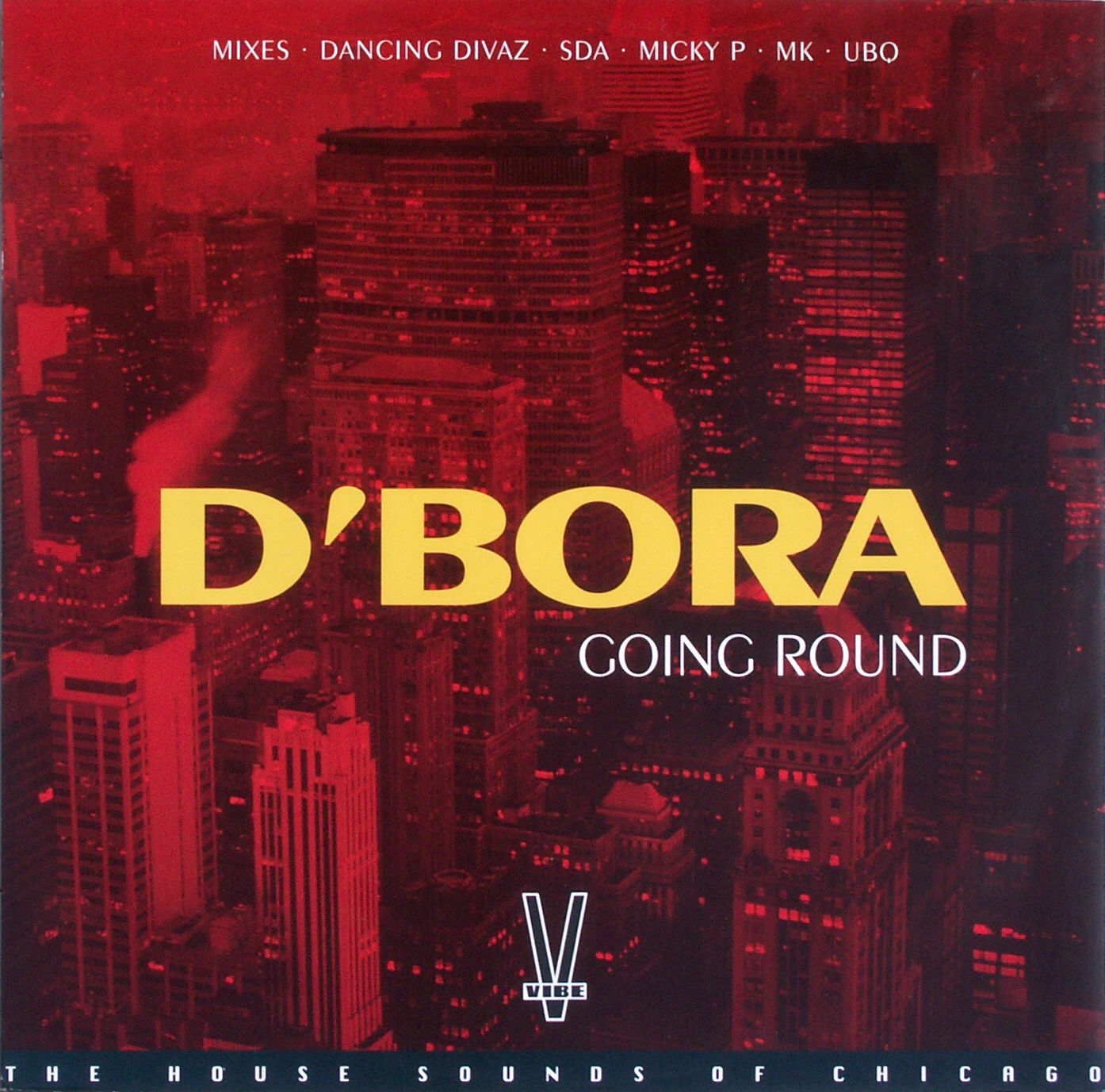 D'BORA - Going Round Mixes - 12 inch x 1