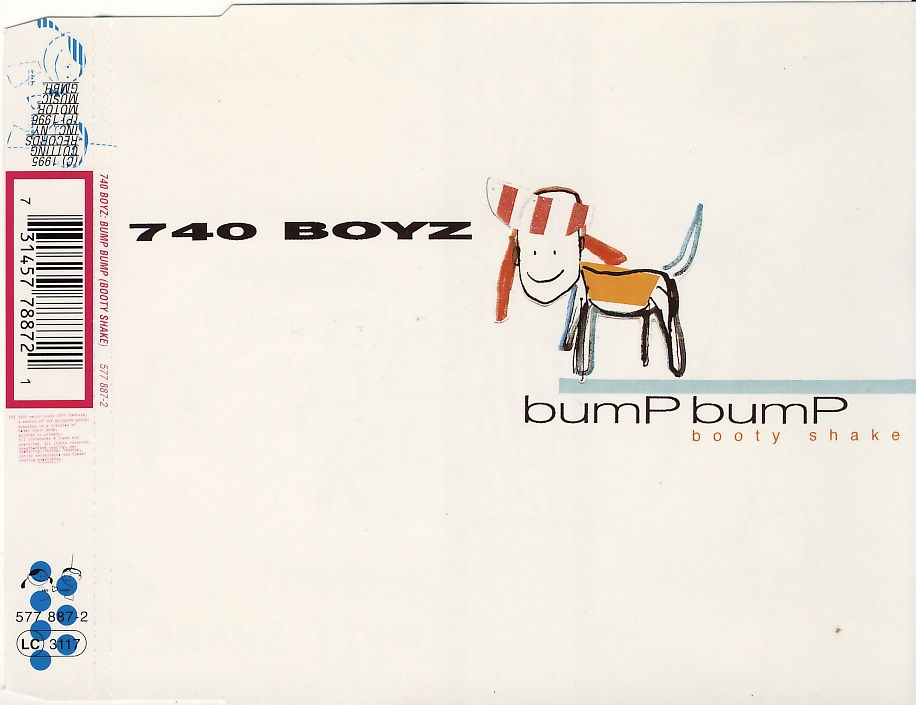 740 BOYZ - Bump Bump (Booty Shake) - Disque CD Maxi