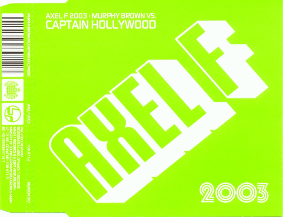 BROWN, MURPHY VS. CAPTAIN HOLLYWOOD - Axel F 2003 - Disque CD Maxi