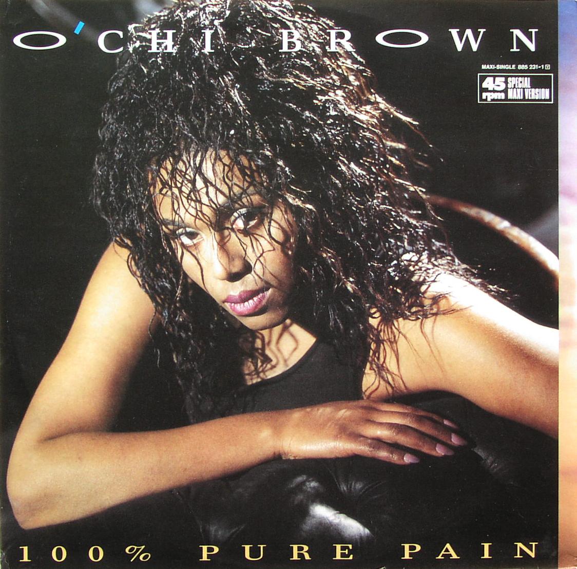 BROWN, O'CHI - 100% Pure Pain - 12 inch x 1