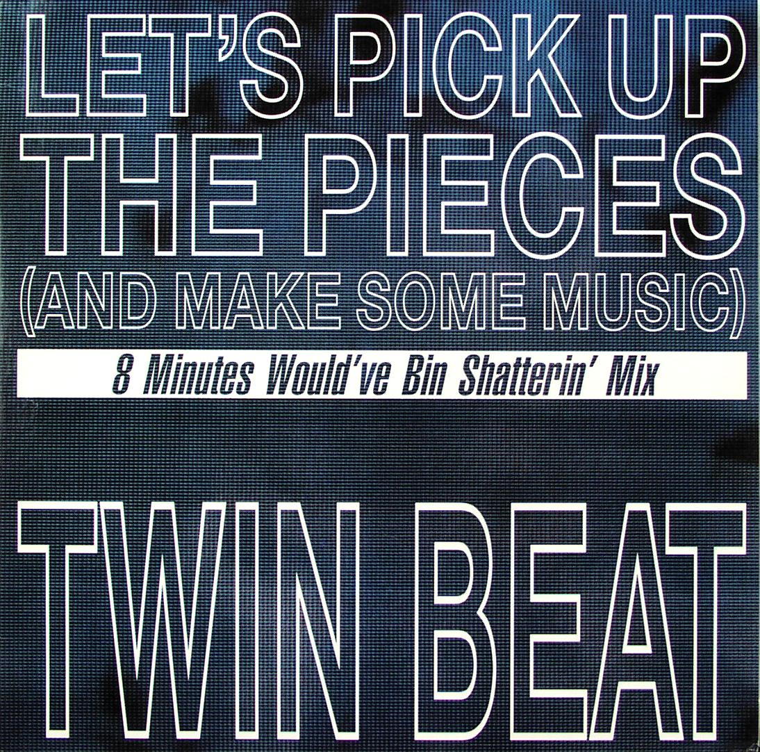 TWIN-BEAT - Let's Pick Up The Pieces (And Make Some Music) - Disque Maxi x 1