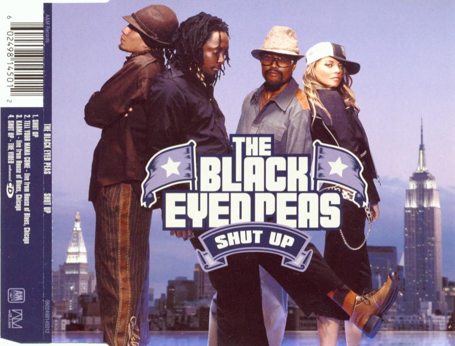 BLACK EYED PEAS - Shut Up - Disque CD Maxi