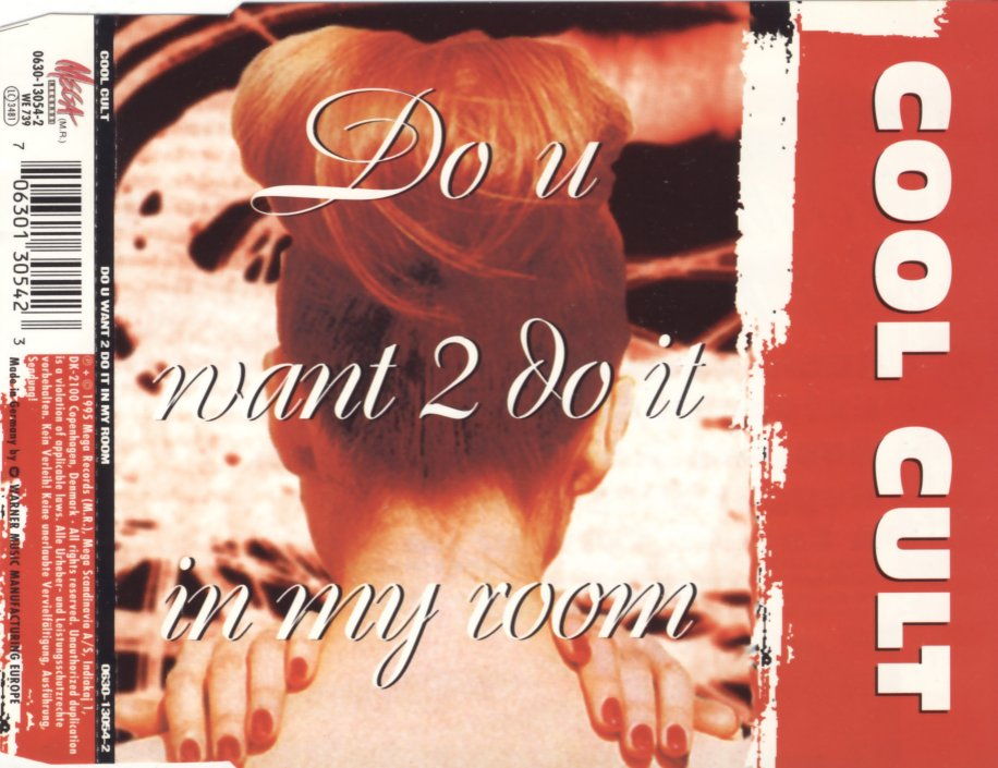 COOL CULT - Do U Want 2 Do It In My Room - MCD