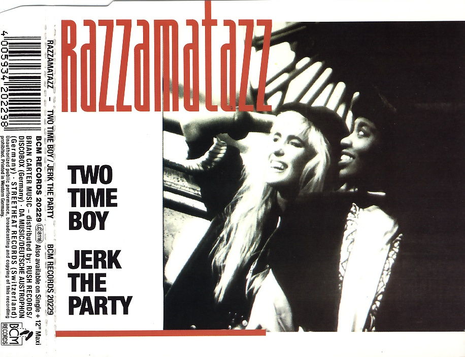 RAZZAMATAZZ - Two Time Boy / Jerk The Party - Disque CD Maxi