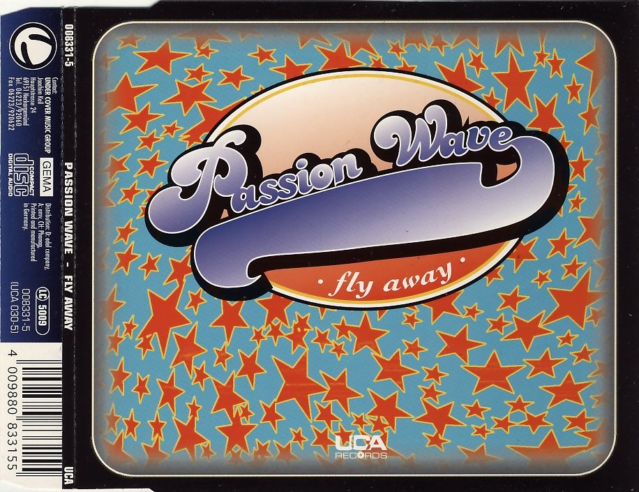PASSION WAVE - Fly Away - Disque CD Maxi