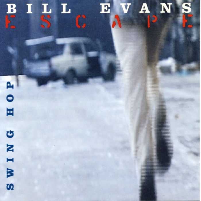 EVANS, BILL - Escape, Swing Hop - MCD