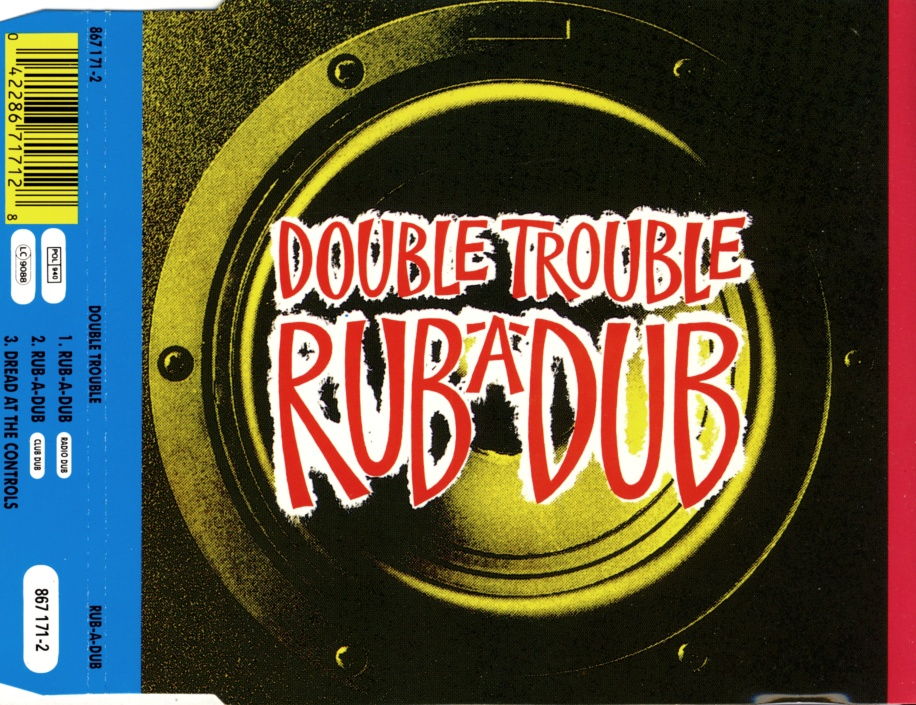 DOUBLE TROUBLE - Rub-A-dub - Disque CD Maxi