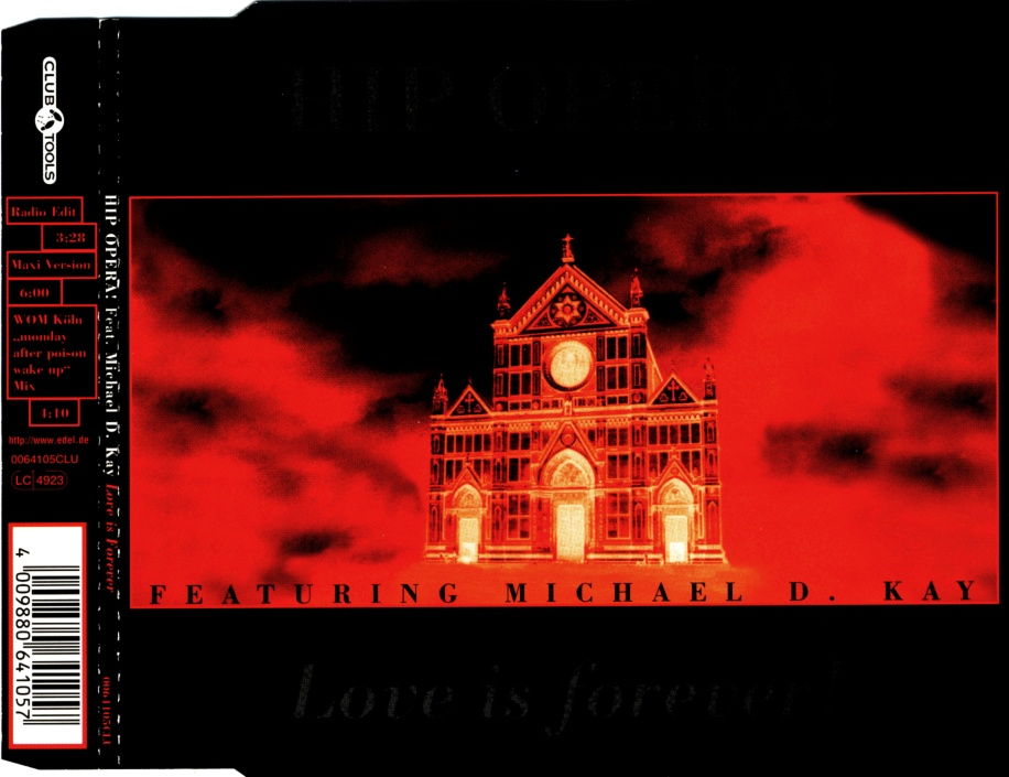 HIP OPERA - Love Is Forever - Disque CD Maxi