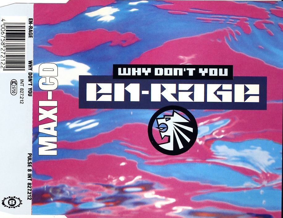 EN-RAGE - Why Don't You - Disque CD Maxi