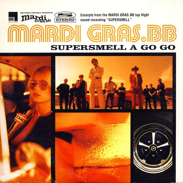 MARDI GRAS BB - Supersmell A Go Go - MCD