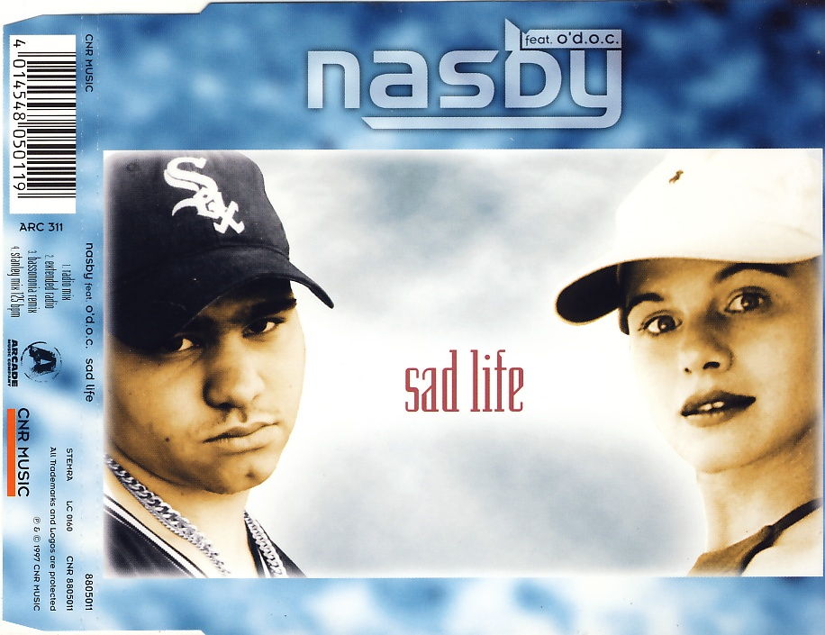 NASBY FEAT. O'D.O.C. - Sad Life - Disque CD Maxi