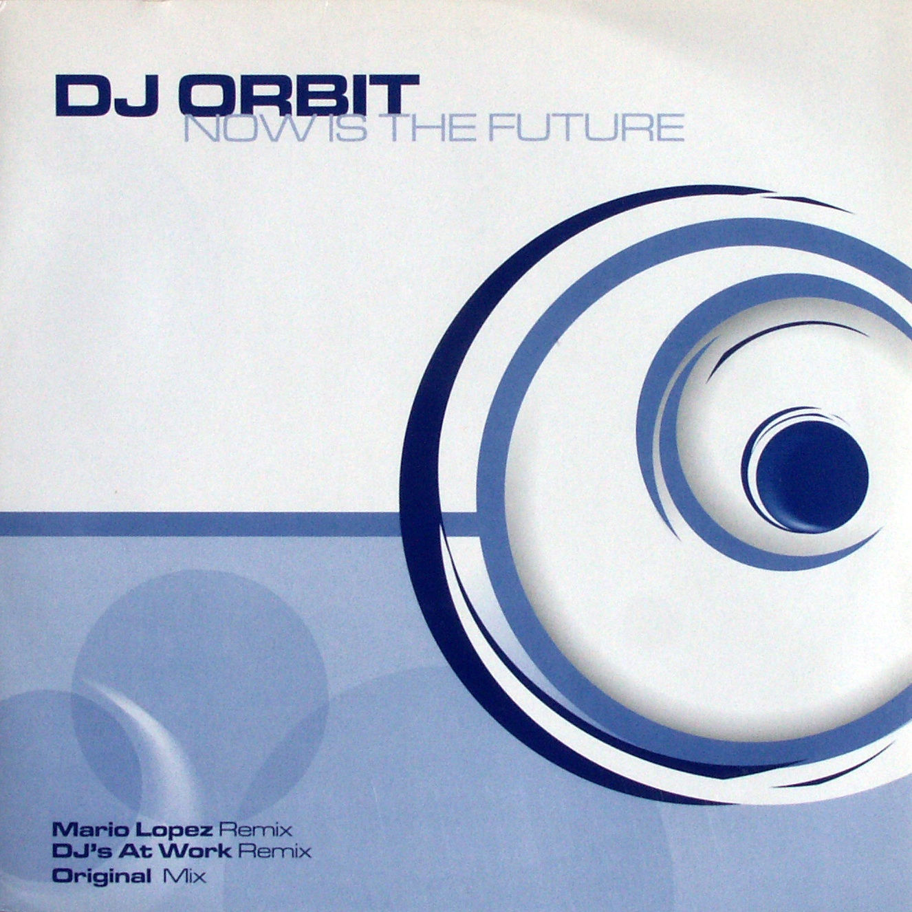 DJ ORBIT - Now Is The Future - Disque Maxi x 1