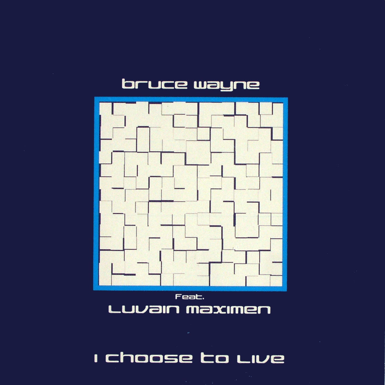 WAYNE, BRUCE - I Choose To Live - 12 inch x 1
