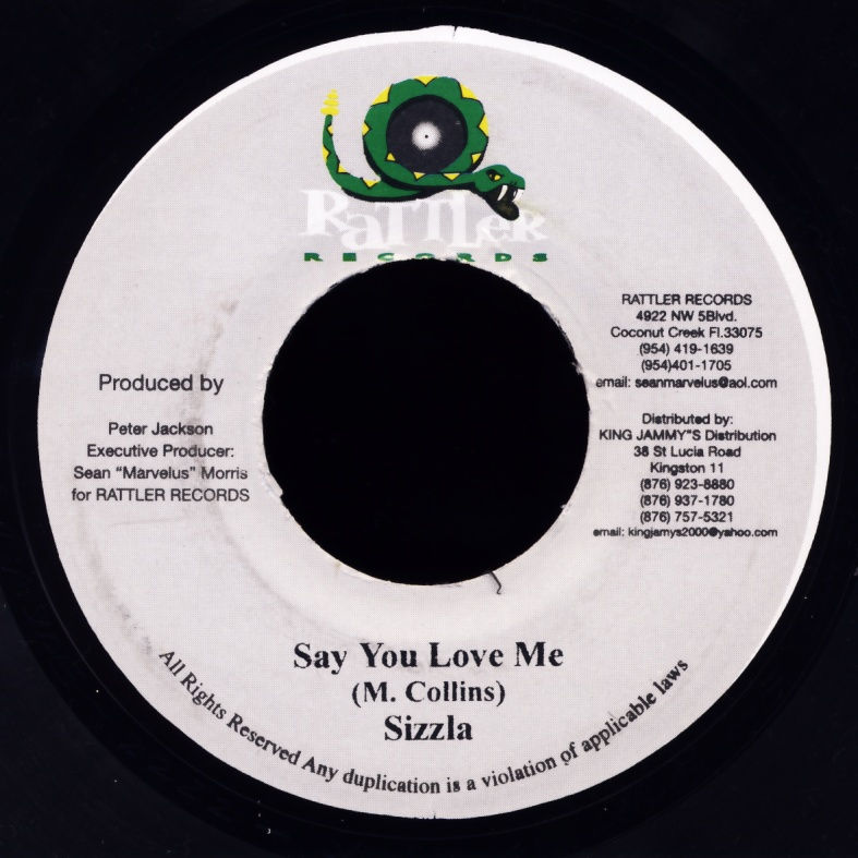SIZZLA - Say You Love Me - Disque 45T x 1