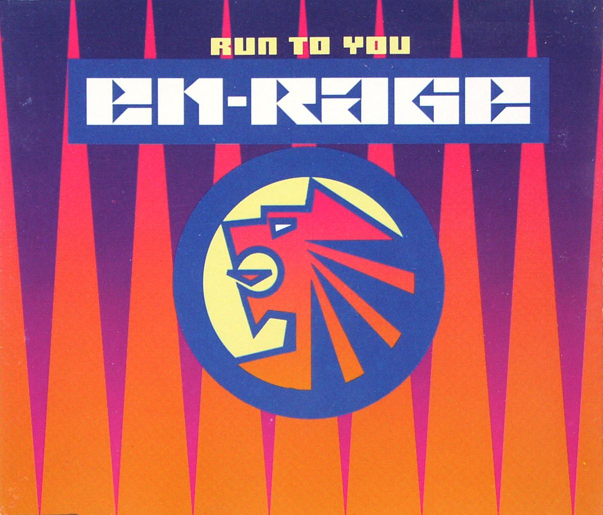 EN-RAGE - Run To You - Disque CD Maxi