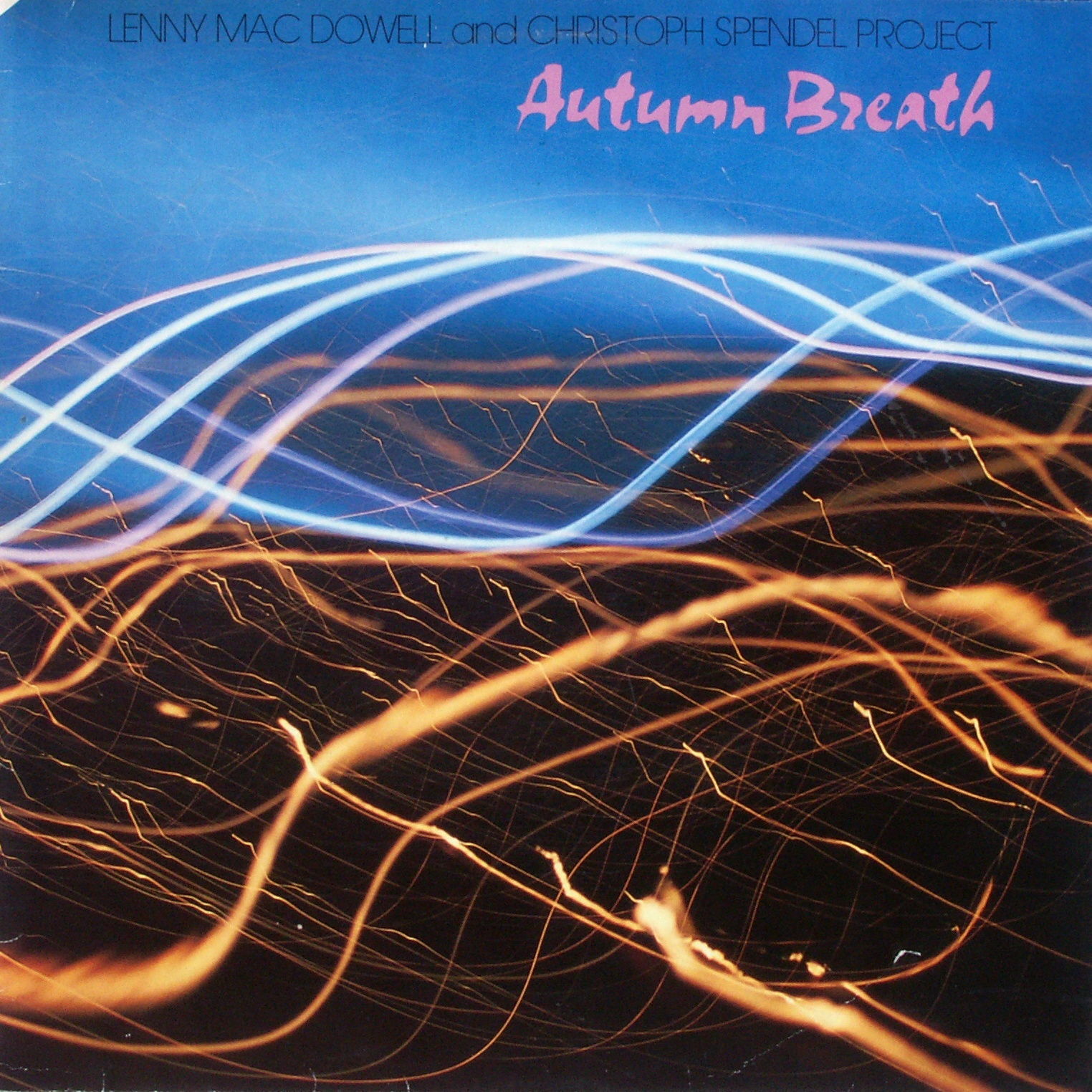 LENNY MAC DOWELL & CHRISTOPH SPENDEL PROJECT - Autumn Breath - LP