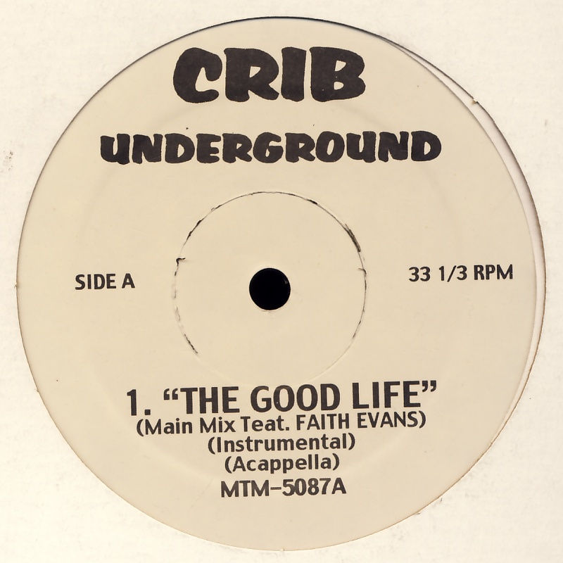 VARIOUS - Crib Underground The Good LIfe / None Tonight - 12 inch x 1