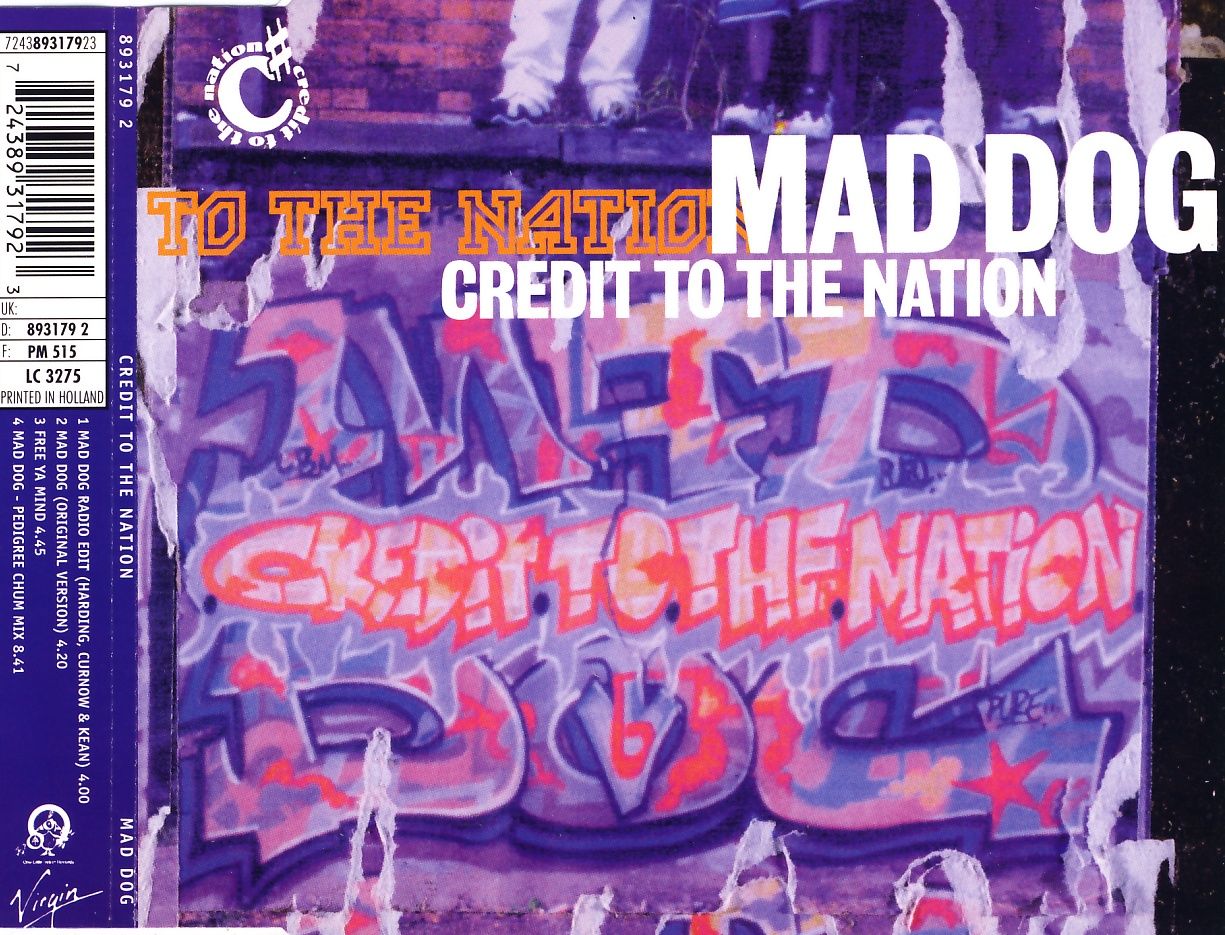CREDIT TO THE NATION - Mad Dog - MCD