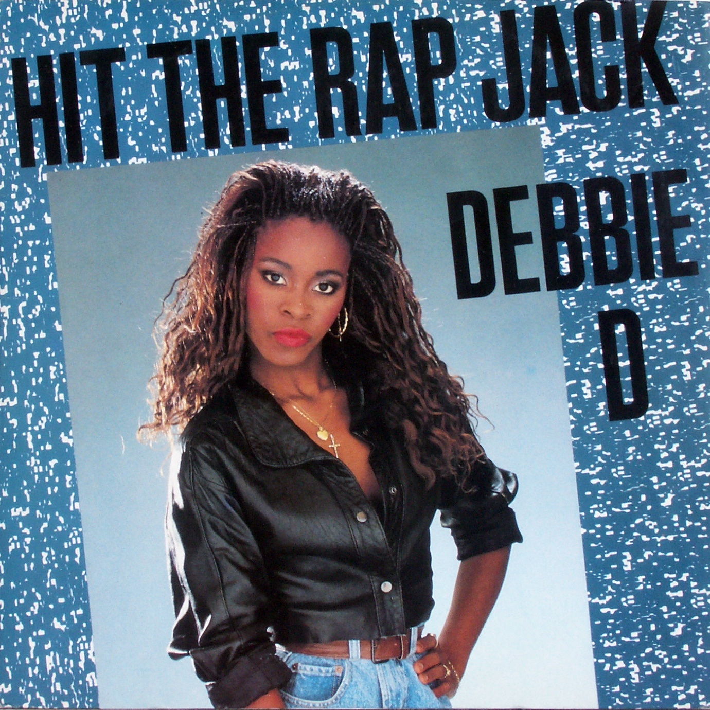 D., DEBBIE - Hit The Rap Jack - 12 inch x 1