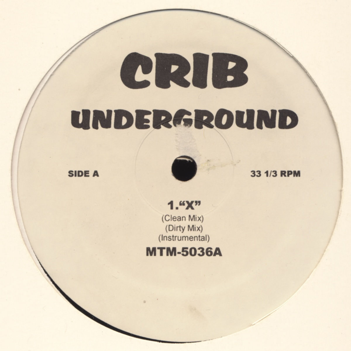 VARIOUS - Crib Underground X / You Will Never Find / You Should've Told Me - 12 inch x 1
