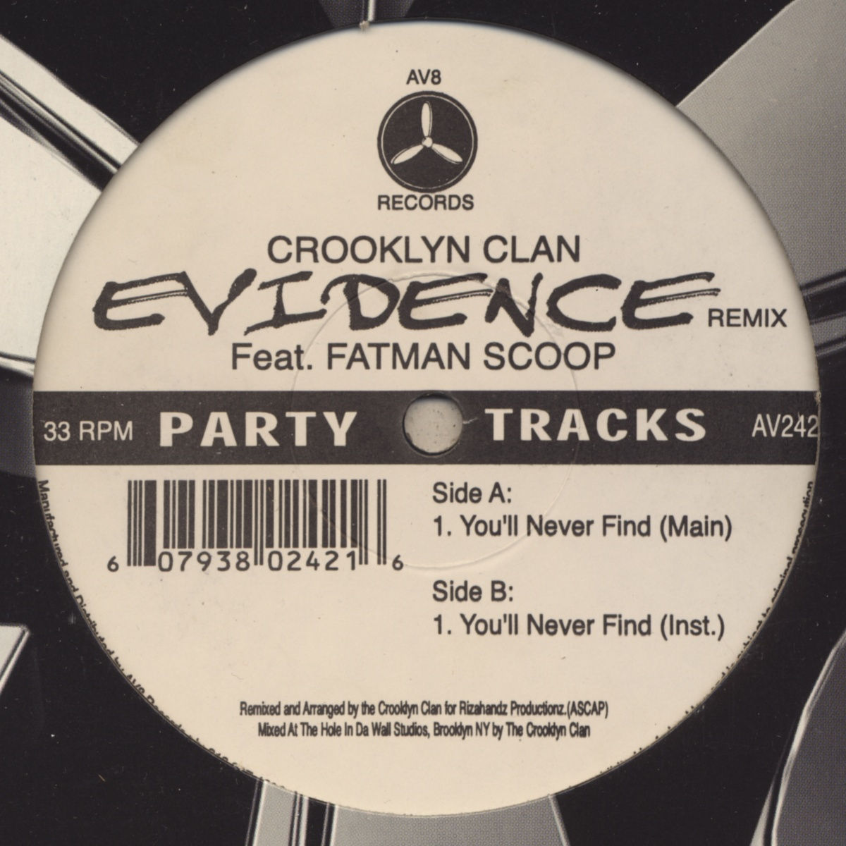 CROOKLYN CLAN - You'll Never Find (feat. Fatman Scoop) Evidence Remix - 12 inch x 1