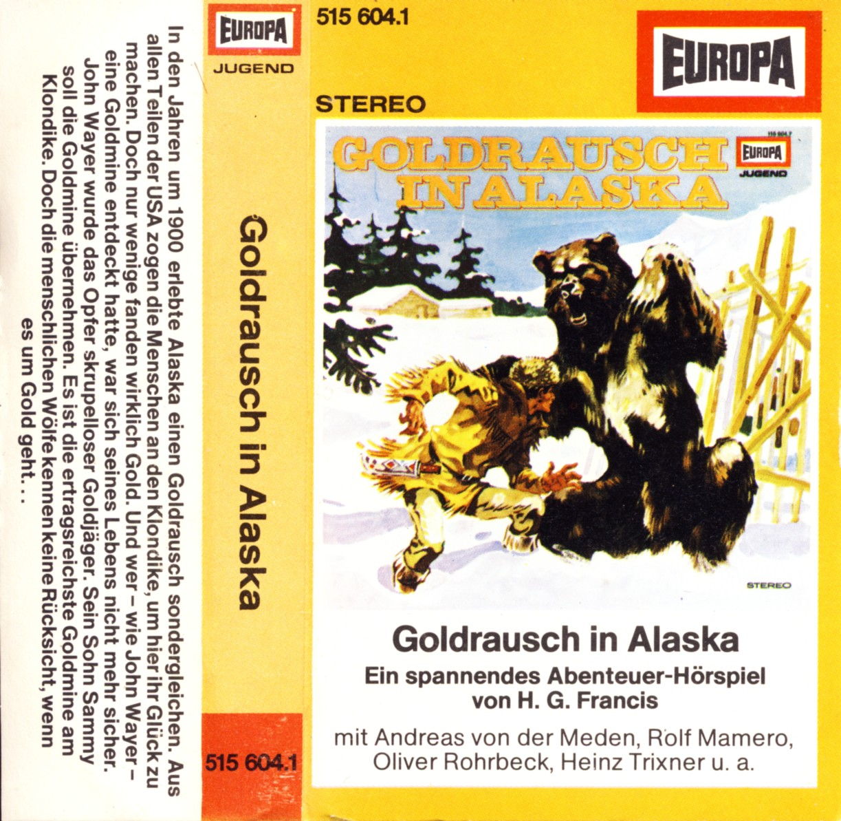 FRANCIS, H. G. - Goldrausch In Alaska - Cassette