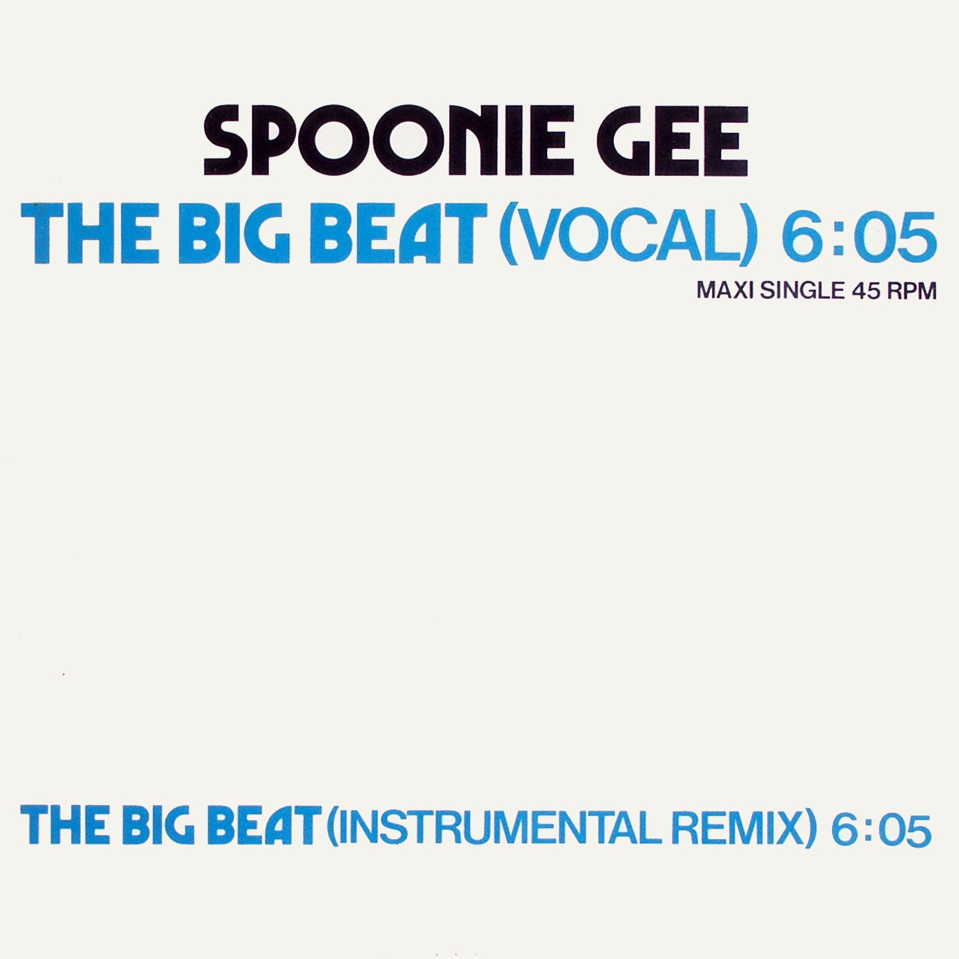 SPOONIE GEE - The Big Beat - 12 inch x 1