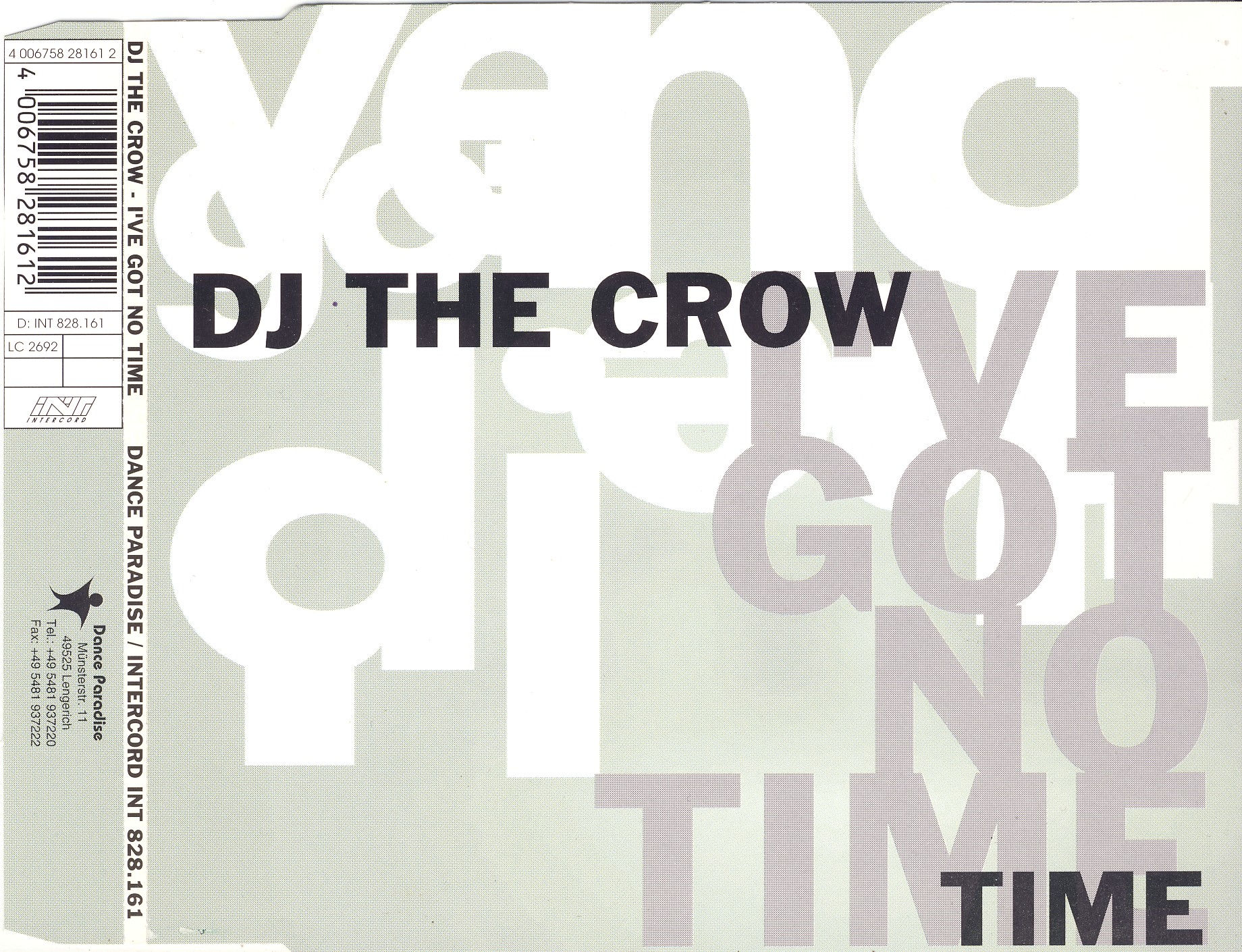 DJ THE CROW - I've Got No Time - Disque CD Maxi